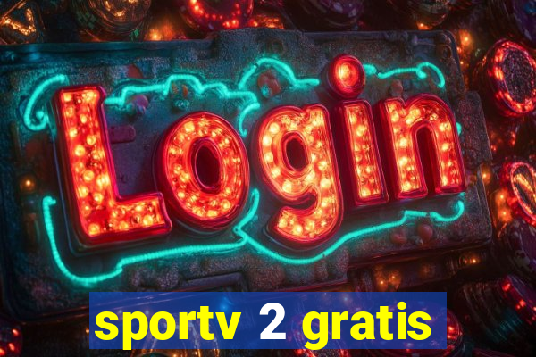 sportv 2 gratis